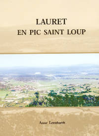 Couverture du livre Lauret en Pic Saint Loup {JPEG}