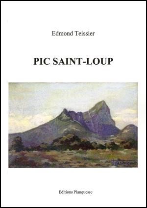 Pic Saint-Loup par Edmond Teissier